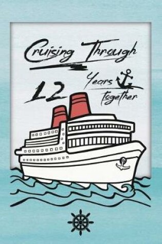 Cover of 12th Anniversary Cruise Journal