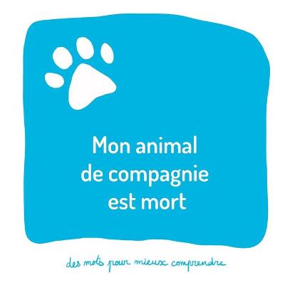 Cover of Mon animal de compagnie est mort