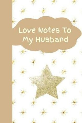 Cover of Love Notes to My Husband