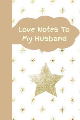 Book cover for Love Notes to My Husband