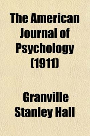 Cover of The American Journal of Psychology (Volume 22)