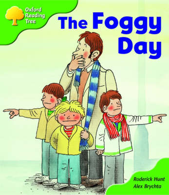 Book cover for Oxford Reading Tree: Stage 2: More Storybooks B: the Foggy Day