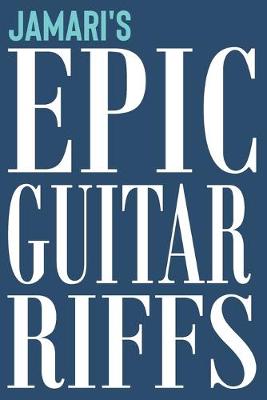 Book cover for Jamari's Epic Guitar Riffs