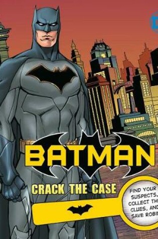 Cover of DC Comics: Batman: Crack the Case