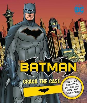 Book cover for DC Comics: Batman: Crack the Case