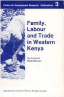 Cover of Family, Labour and Trade in Western Kenya