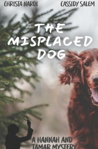 Cover of The Misplaced Dog