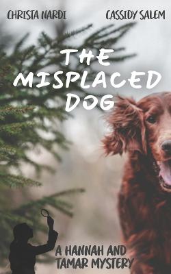 Book cover for The Misplaced Dog