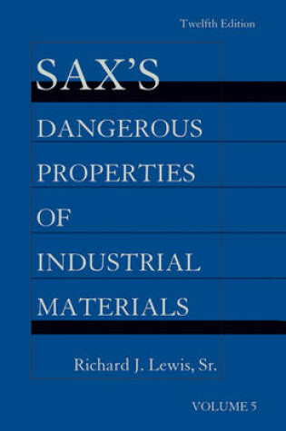 Cover of Sax's Dangerous Properties of Industrial Materials, 5 Volume Set