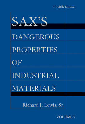 Book cover for Sax's Dangerous Properties of Industrial Materials, 5 Volume Set