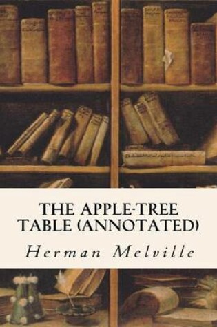 Cover of The Apple-Tree Table (annotated)