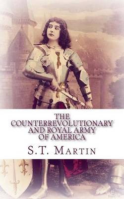 Cover of The Counterrevolutionary and Royal Army of America