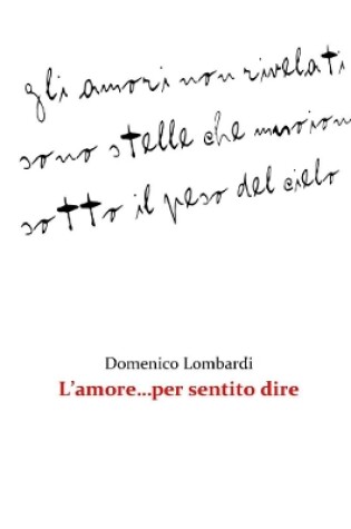 Cover of L'Amore...Per Sentito Dire