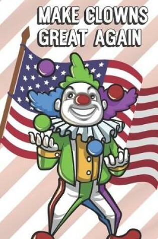 Cover of Make Clowns Great Again