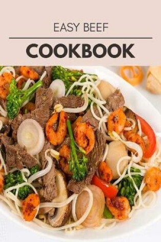 Cover of Easy Beef Cookbook