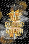 Book cover for The Buried Knight