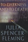 Book cover for To Darkness and to Death