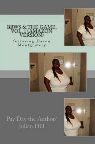 Cover of Bbws & the Game, Vol. 1 (Amazon Version)