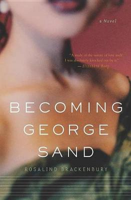 Book cover for Becoming George Sand