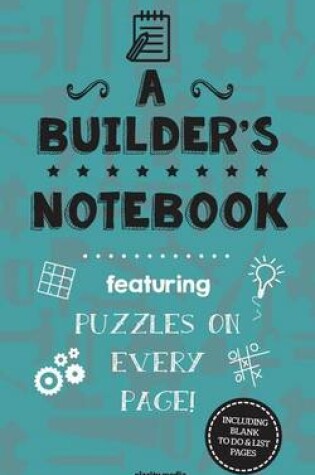 Cover of A Builder's Notebook