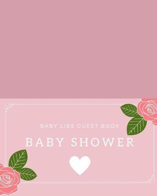 Book cover for Baby Shower Baby Libs Guest Book