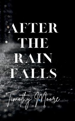 Book cover for After the Rain Falls