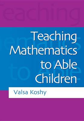 Book cover for Teaching Mathematics to Able Children