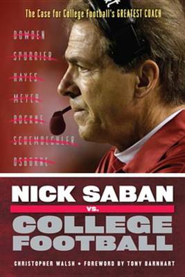 Book cover for Nick Saban vs. College Football