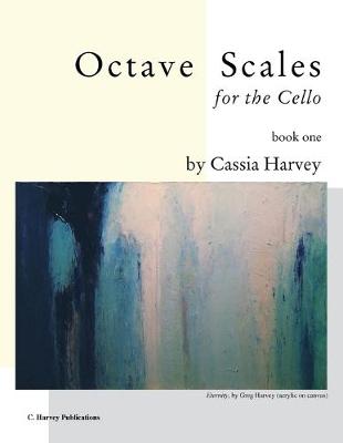 Book cover for Octave Scales for the Cello, Book One