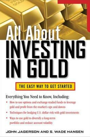 Cover of All About Investing in Gold