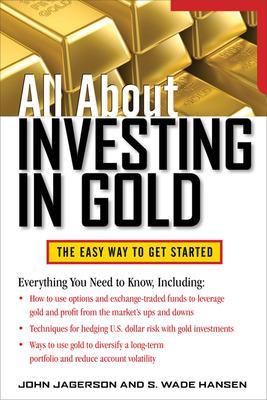Book cover for All About Investing in Gold