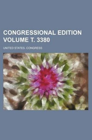 Cover of Congressional Edition Volume . 3380