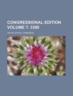 Book cover for Congressional Edition Volume . 3380