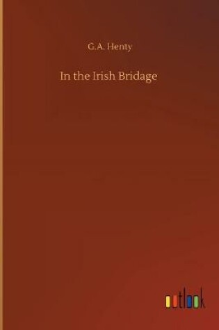 Cover of In the Irish Bridage