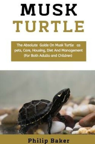 Cover of Musk Turtle