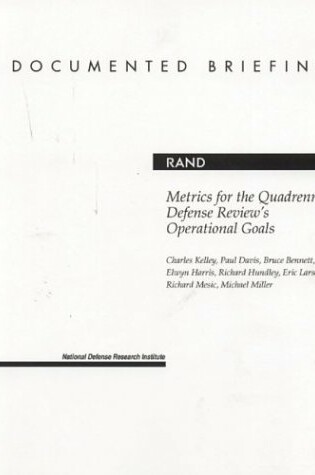 Cover of Metrics for the Quadrennial Defense Review's Operational Goals