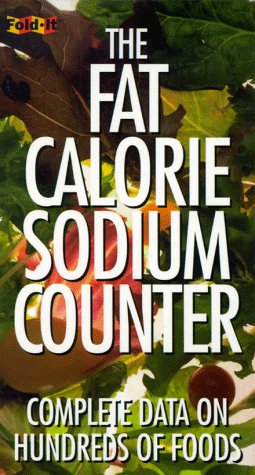 Book cover for The Fat-Calorie-Sodium Counter