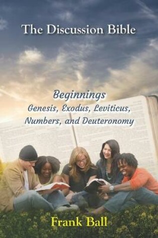 Cover of The Discussion Bible - Beginnings