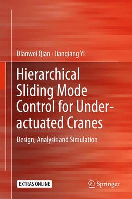 Book cover for Hierarchical Sliding Mode Control for Under-actuated Cranes