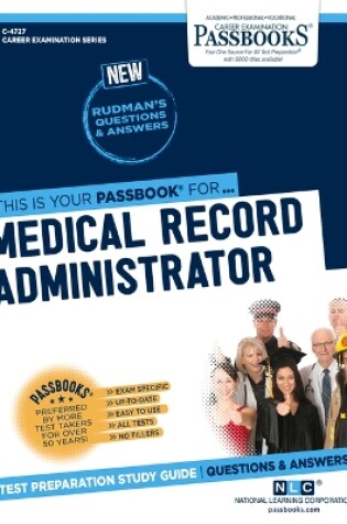 Cover of Medical Record Administrator (C-4727)