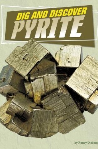 Cover of Dig and Discover Pyrite