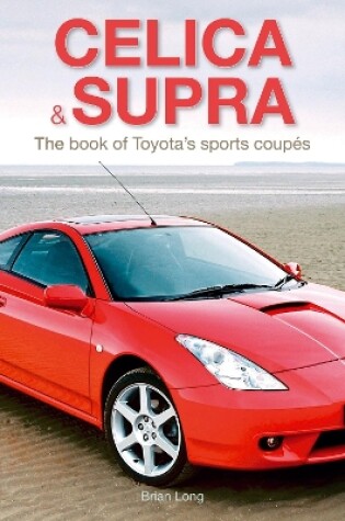 Cover of Toyota Celica & Supra