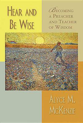 Book cover for Hear and Be Wise