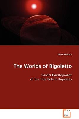 Book cover for The Worlds of Rigoletto