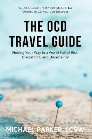 Cover of The OCD Travel Guide (Full Color Edition)