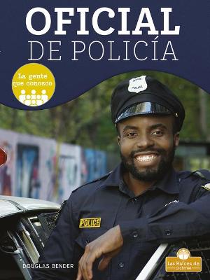 Cover of Oficial de Policía (Police Officer)