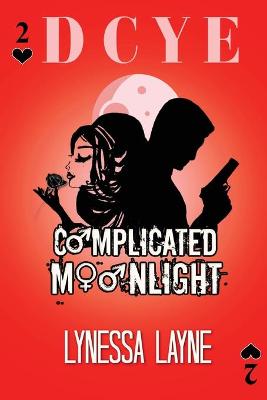 Book cover for DCYE Complicated Moonlight