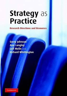 Book cover for Strategy as Practice: Research Directions and Resources