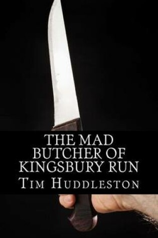 Cover of The Mad Butcher of Kingsbury Run