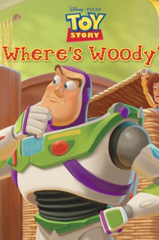 Cover of Where's Woody? (Disney/Pixar Toy Story)